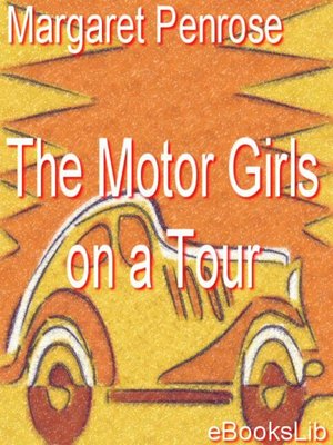 cover image of The Motor Girls on a Tour